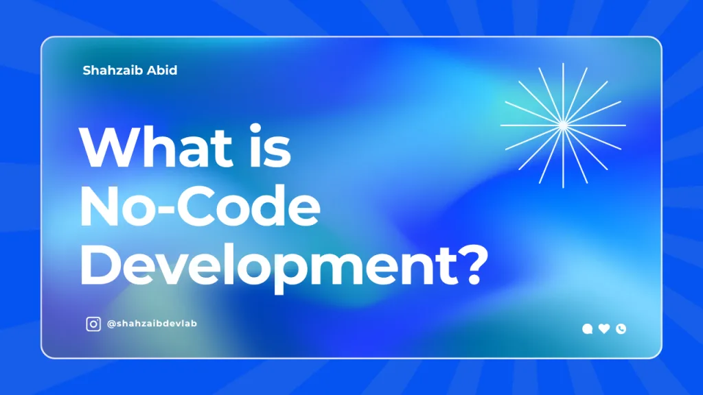 What is No Code Development